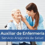 Oposición Auxiliar de Enfermería (TCAE) Servicio Aragonés de Salud