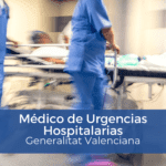 Oposición Médico/a urgencias hospitalarias Comunidad Valenciana