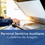 Oposición Personal Especializado en Servicios Auxiliares Gobierno de Aragón