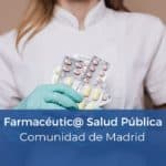 Oposición Farmacéutico Salud Pública Comunidad de Madrid