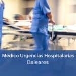 Oposición Médico Urgencias Hospitalarias IB Salut Baleares