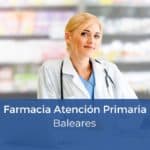Oposición Farmacia Atención Primaria IB Salut Baleares