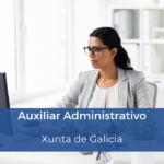 Oposición Auxiliar Administrativo Xunta de Galicia