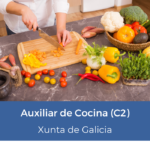 Oposición Auxiliar de Cocina (C2) Xunta de Galicia